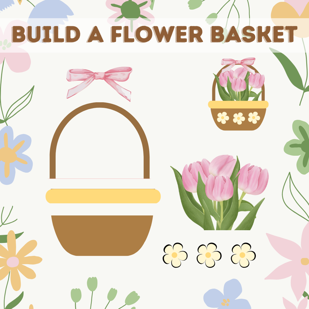 Build a Flower Basket – Kids Spring Craft Activity