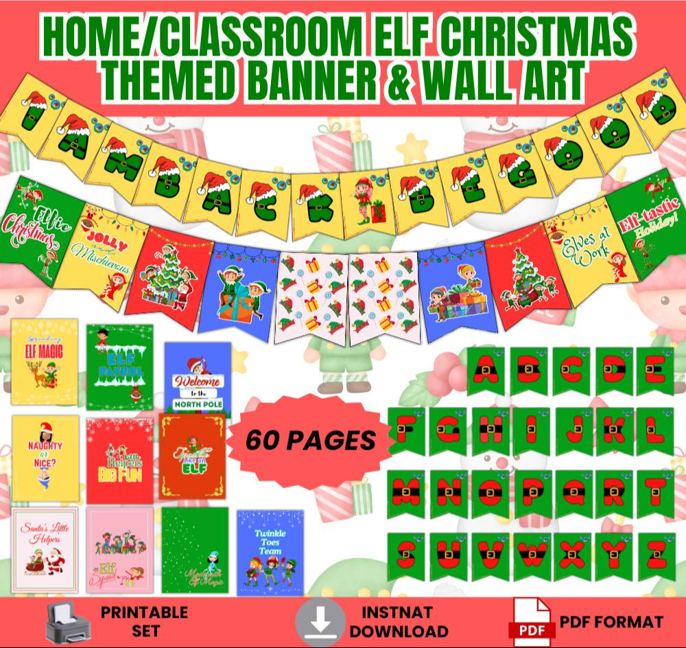 Elf Christmas Home / Classroom Wall Art and Banner