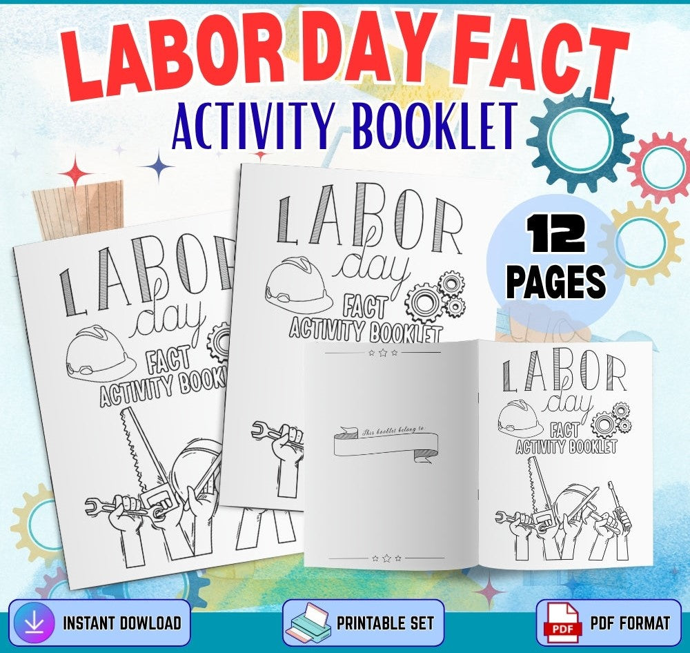 Labor Day Fact & Activity Booklet – 12 Pages Printable