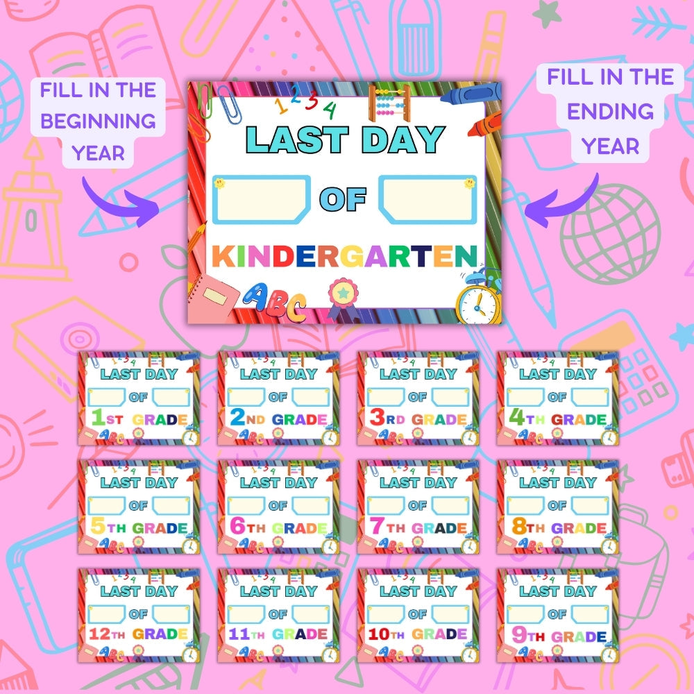 First & Last Day of School Signs Printable Pack