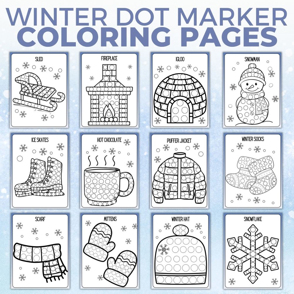 Winter Dot Marker Coloring Pages – 12 Printable Sheets